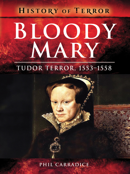 Title details for Bloody Mary by Phil Carradice - Available